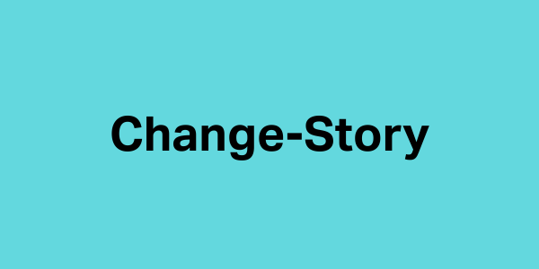 Change-Story